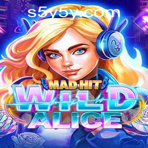 MadHitWildAlice: A New Digital Adventure Awaits